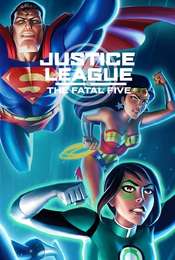 Justice League Vs. The Fatal Five