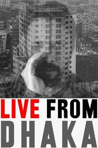 Live from Dhaka - Poster