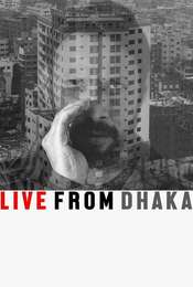 Live from Dhaka