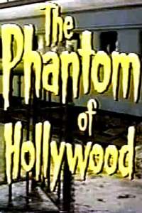 The Phantom of Hollywood - Poster