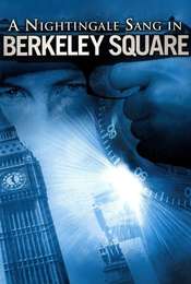 A Nightingale Sang In Berkeley Square