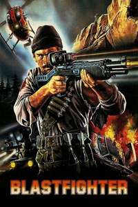 Blastfighter - Poster