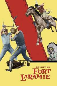 Revolt at Fort Laramie - Posters
