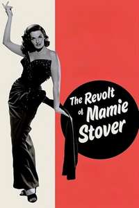 The Revolt of Mamie Stover - Poster
