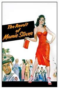 The Revolt of Mamie Stover - Poster