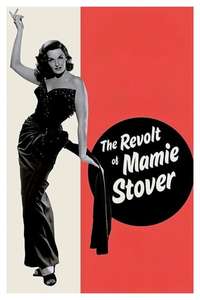 The Revolt of Mamie Stover - Poster
