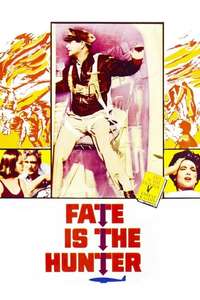 Fate Is the Hunter - Posters