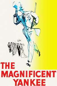 The Magnificent Yankee - Posters