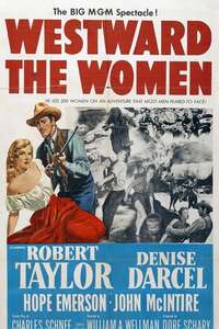 Westward the Women - Poster