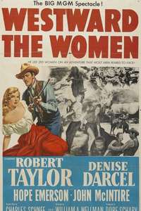 Westward the Women - Poster