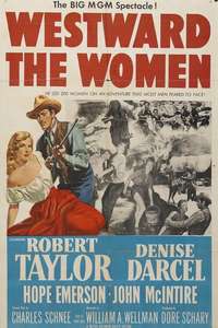 Westward the Women - Poster