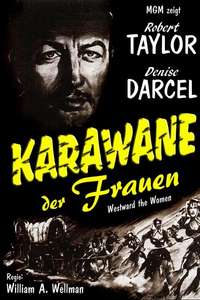 Westward the Women - Poster