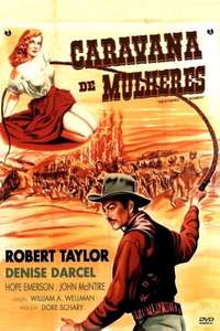 Westward the Women - Poster