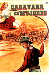 Westward the Women - Poster
