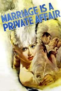 Marriage Is a Private Affair - Posters