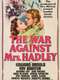 The War Against Mrs. Hadley