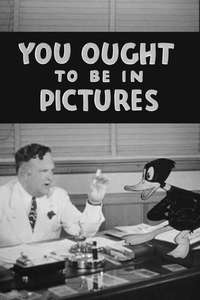 You Ought to Be in Pictures - Posters