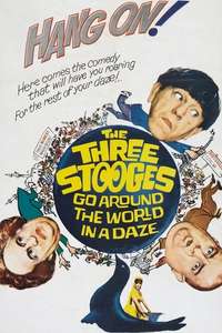 The Three Stooges Go Around the World in a Daze - Posters