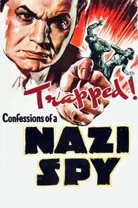 Confessions of a Nazi Spy - Posters