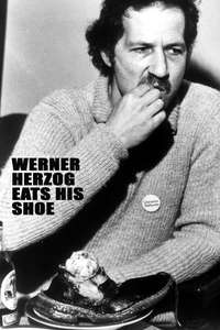 Werner Herzog Eats His Shoe - Poster