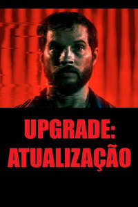 Upgrade - Poster