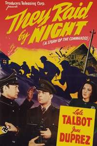 They Raid by Night - Posters