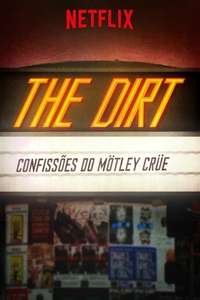 The Dirt - Poster