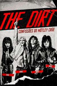 The Dirt - Poster