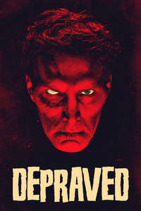 Depraved - Poster
