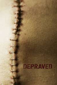 Depraved - Poster