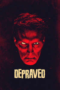 Depraved - Poster