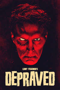 Depraved - Poster