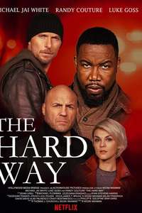 The Hard Way - Poster