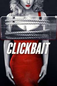 Clickbait - Posters