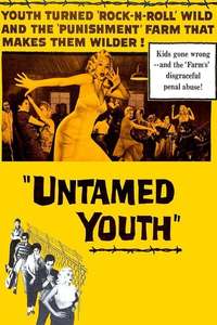 Untamed Youth - Posters