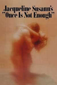 Jacqueline Susann's Once Is Not Enough - Poster