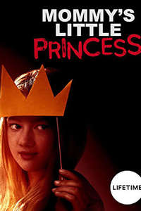 Mommy's Little Princess - Poster