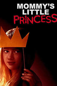 Mommy's Little Princess - Poster