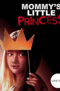 Mommy's Little Princess - Poster