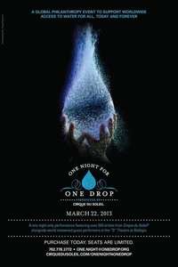 One Night for One Drop: Imagined by Cirque du Soleil - Poster