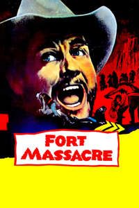 Fort Massacre - Posters