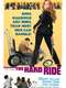The Hard Ride