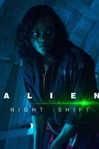 Alien: Night Shift - Poster