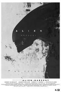 Alien: Harvest - Poster