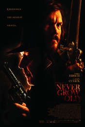 Never Grow Old