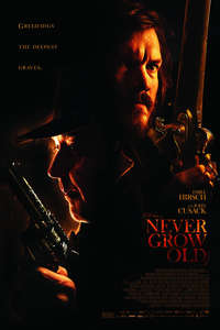 Never Grow Old - Poster
