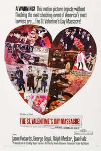 The St. Valentine's Day Massacre - Poster