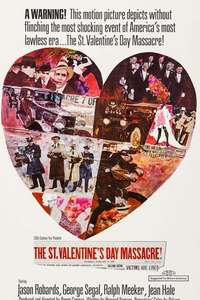 The St. Valentine's Day Massacre - Poster