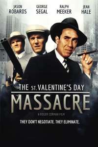 The St. Valentine's Day Massacre - Poster