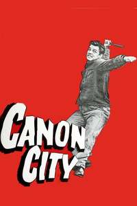 Canon City - Poster